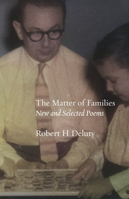 The Matter of Families by Deluty, Robert H.