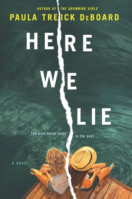 Here We Lie Original/E by Deboard, Paula Treick