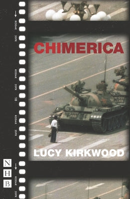 Chimerica by Kirkwood, Lucy