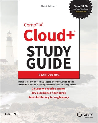 Comptia Cloud+ Study Guide: Exam Cv0-003 by Piper, Ben