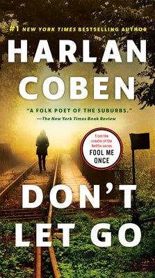 Don't Let Go by Coben, Harlan