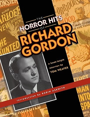 The Horror Hits of Richard Gordon by Weaver, Tom