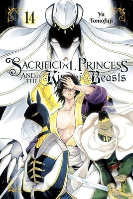 Sacrificial Princess and the King of Beasts, Vol. 14: Volume 14 by Tomofuji, Yu