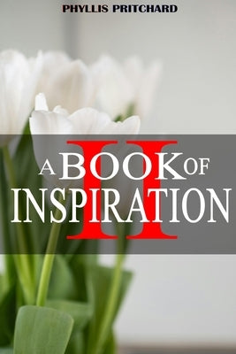 A Book of Inspiration II by Pritchard, Phyllis