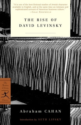 The Rise of David Levinsky by Cahan, Abraham