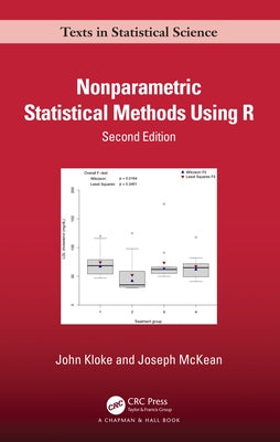 Nonparametric Statistical Methods Using R by Kloke, John