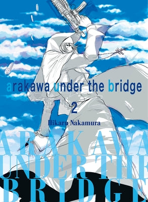 Arakawa Under the Bridge 2 by Nakamura, Hikaru