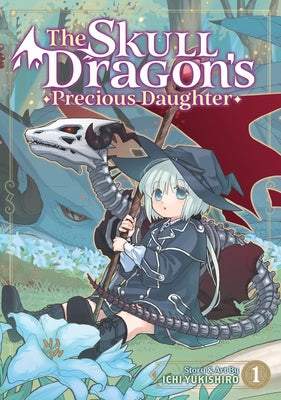 The Skull Dragon's Precious Daughter Vol. 1 by Yukishiro, Ichi