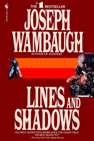 Lines and Shadows by Wambaugh, Joseph