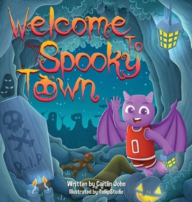 Welcome to Spooky Town by John, Caitlin