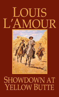 Showdown at Yellow Butte by L'Amour, Louis