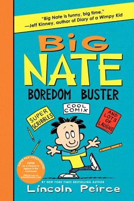 Big Nate Boredom Buster by Peirce, Lincoln