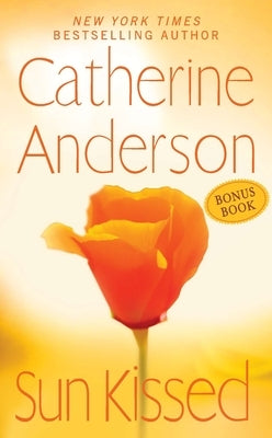 Sun Kissed by Anderson, Catherine