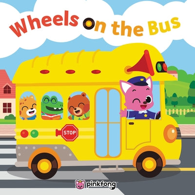 Pinkfong: Wheels on the Bus by Pinkfong