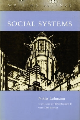 Social Systems by Luhmann, Niklas