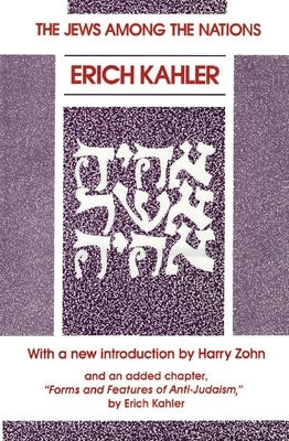 Jews Among the Nations by Kahler, Erich