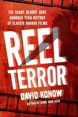 Reel Terror by Konow, David