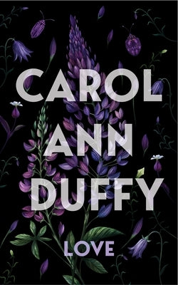 Love by Duffy, Carol Ann