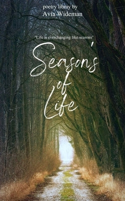 Seasons of Life by Wideman, Avia