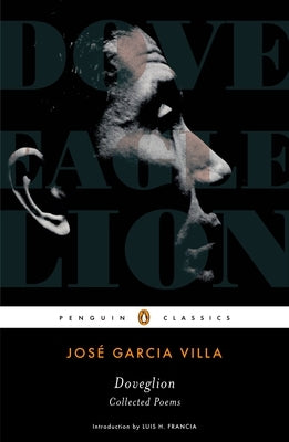 Doveglion: Collected Poems by Garcia Villa, Jose