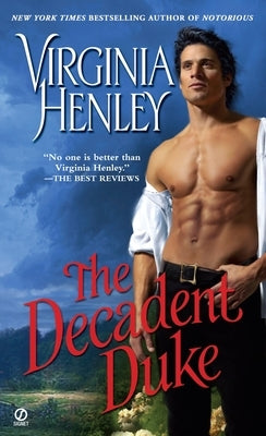 The Decadent Duke by Henley, Virginia