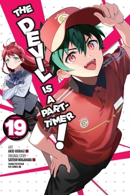 The Devil Is a Part-Timer!, Vol. 19 (Manga): Volume 19 by Wagahara, Satoshi