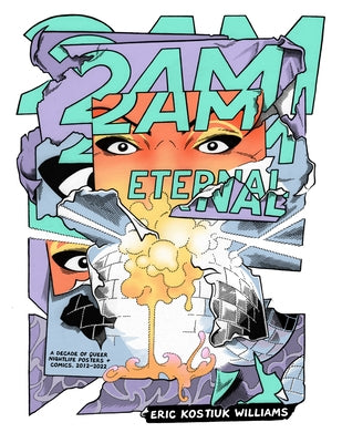 2am Eternal by Kostiuk Williams, Eric