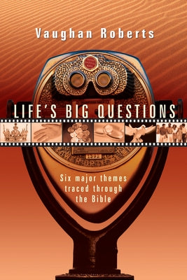 Life's Big Questions: Real Faith in a Phony, Superficial World by Roberts, Vaughan