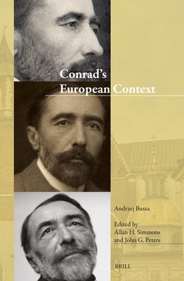 Conrad's European Context by Busza, Andrzej