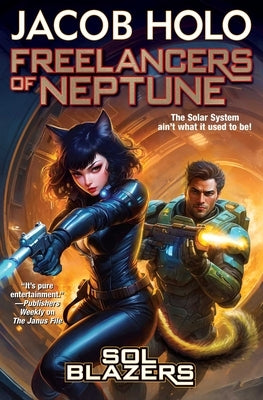 Freelancers of Neptune by Holo, Jacob