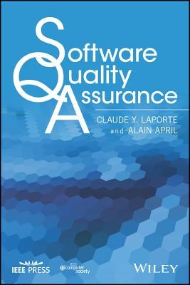 Software Quality Assurance by Laporte, Claude Y.