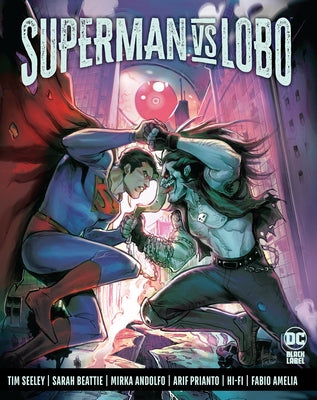 Superman vs. Lobo by Seeley, Tim