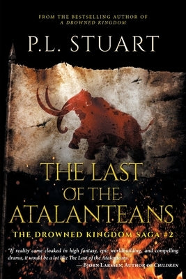 The Last of the Atalanteans by Stuart, P. L.