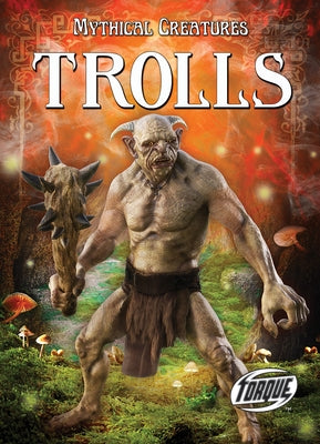 Trolls by Troupe, Thomas Kingsley