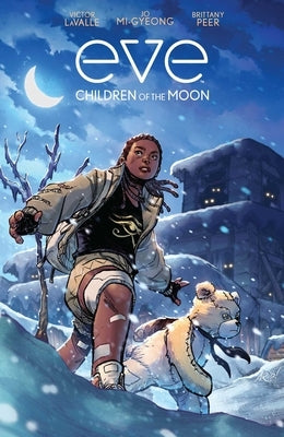 Eve: Children of the Moon by Lavalle, Victor