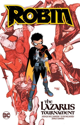 Robin Vol. 1: The Lazarus Tournament by Williamson, Joshua