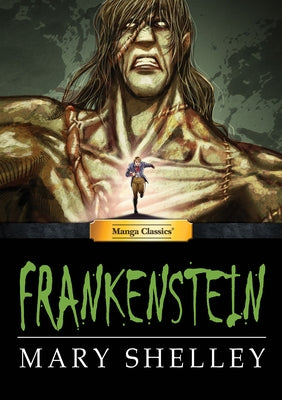 Manga Classics Frankenstein by Shelly, Mary