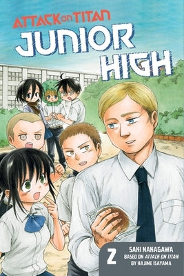 Attack on Titan: Junior High 2 by Isayama, Hajime