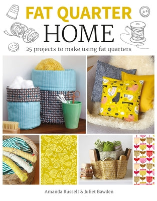 Fat Quarter: Home by Bawden, Juliet