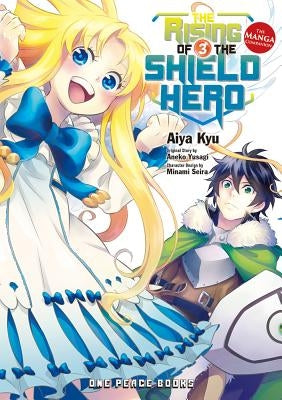 The Rising of the Shield Hero Volume 3: The Manga Companion by Yusagi, Aneko