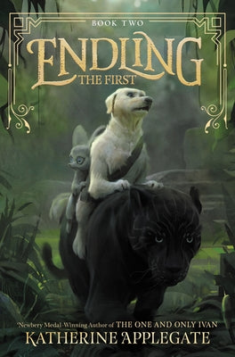 Endling: The First by Applegate, Katherine