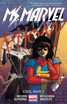 Ms. Marvel Vol. 6: Civil War II by Wilson, G. Willow