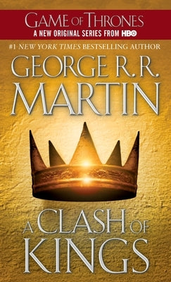 A Clash of Kings by Martin, George R. R.