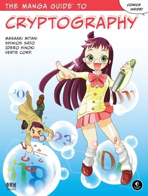 The Manga Guide to Cryptography by Mitani, Masaaki