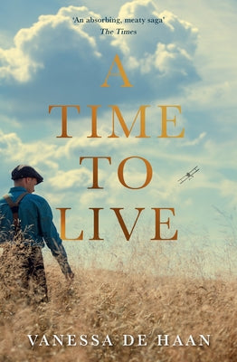 A Time to Live by de Haan, Vanessa