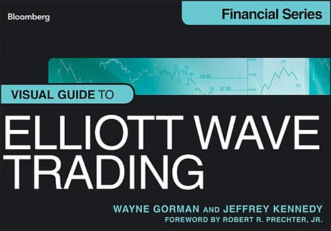 Visual Guide to Elliott Wave Trading by Gorman, Wayne