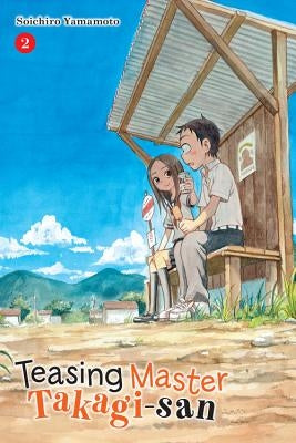 Teasing Master Takagi-San, Vol. 2: Volume 2 by Yamamoto, Soichiro