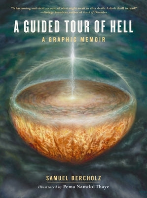 A Guided Tour of Hell: A Graphic Memoir by Bercholz, Samuel