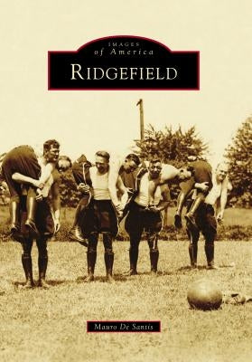 Ridgefield by Santis, Mauro de