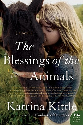 The Blessings of the Animals by Kittle, Katrina